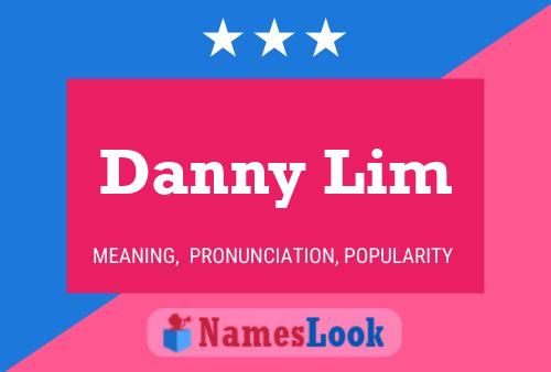 Affiche de nom Danny Lim