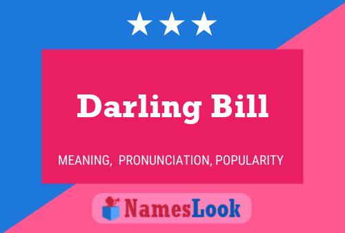 Affiche de nom Darling Bill