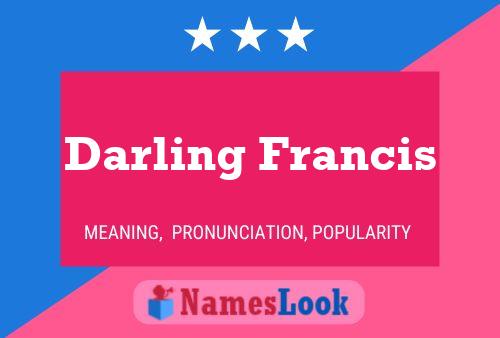 Affiche de nom Darling Francis