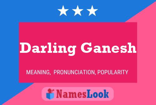 Affiche de nom Darling Ganesh