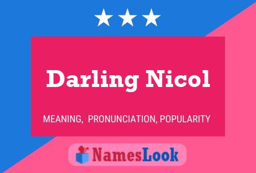 Affiche de nom Darling Nicol