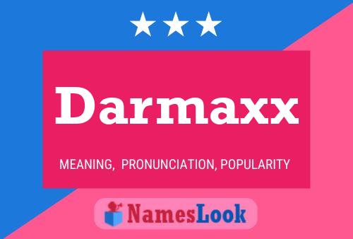 Affiche de nom Darmaxx