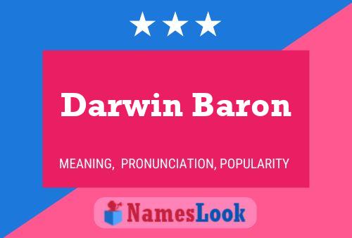 Affiche de nom Darwin Baron