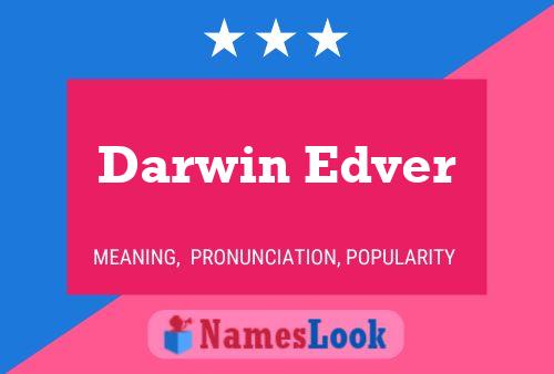 Affiche de nom Darwin Edver