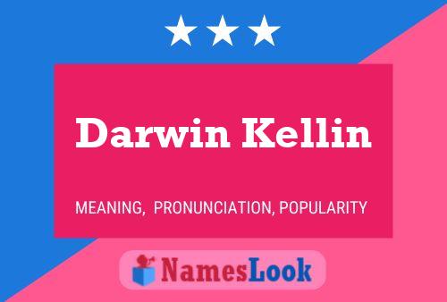 Affiche de nom Darwin Kellin