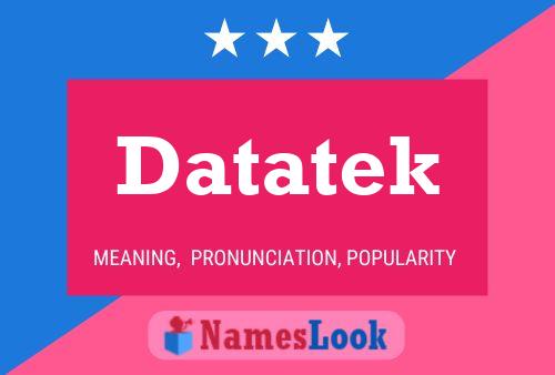 Affiche de nom Datatek