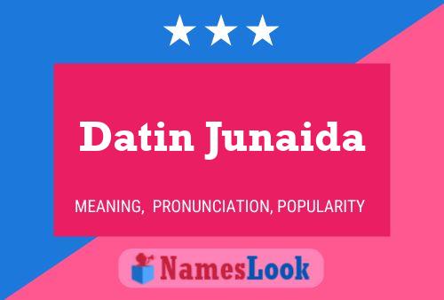 Affiche de nom Datin Junaida