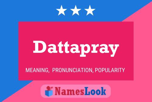 Affiche de nom Dattapray