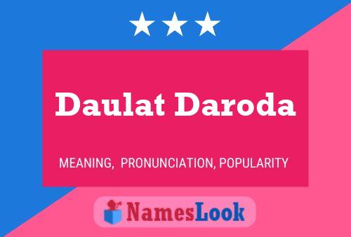 Affiche de nom Daulat Daroda