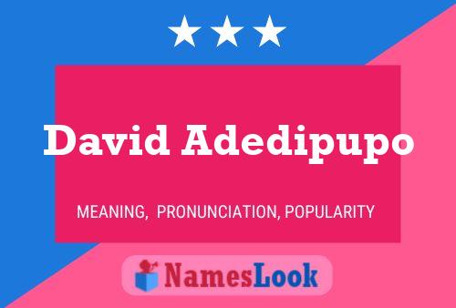 Affiche de nom David Adedipupo