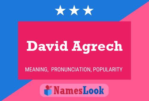 Affiche de nom David Agrech