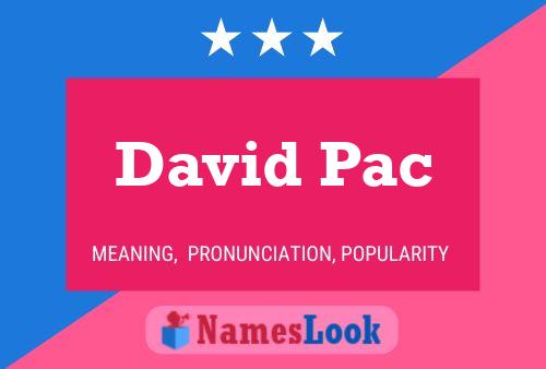 Affiche de nom David Pac