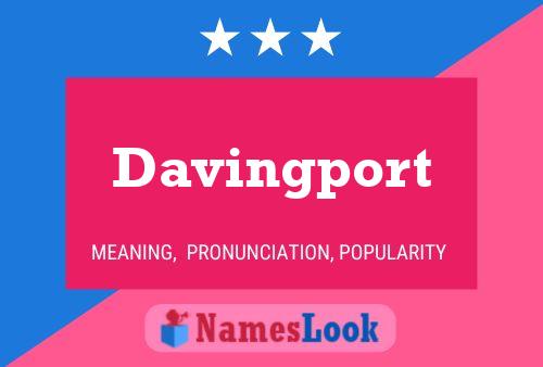 Affiche de nom Davingport