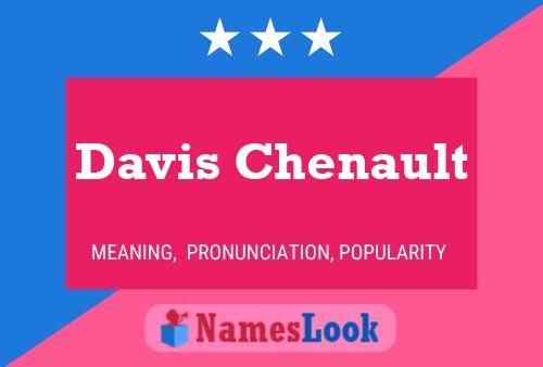 Affiche de nom Davis Chenault