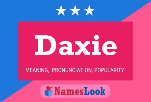 Affiche de nom Daxie