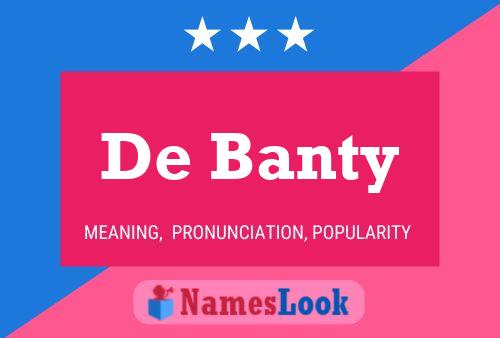 Affiche de nom De Banty