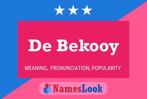 Affiche de nom De Bekooy