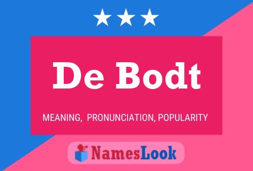 Affiche de nom De Bodt