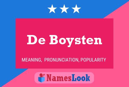 Affiche de nom De Boysten