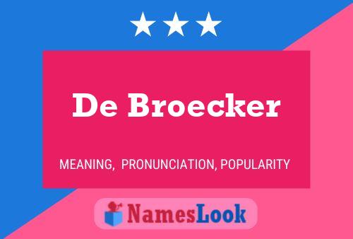 Affiche de nom De Broecker