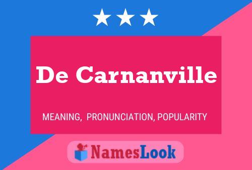 Affiche de nom De Carnanville