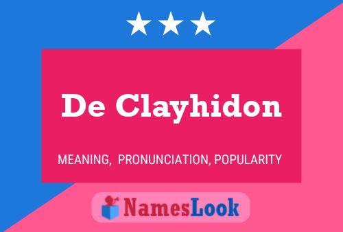 Affiche de nom De Clayhidon