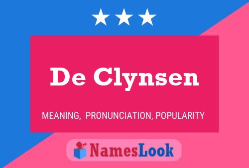 Affiche de nom De Clynsen