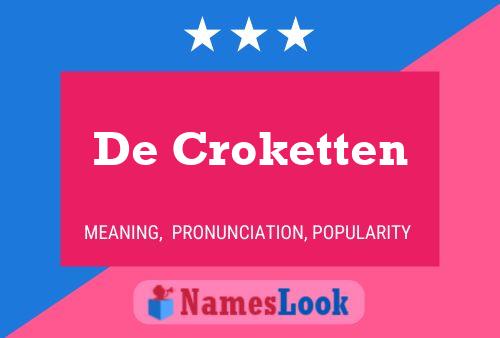 Affiche de nom De Croketten