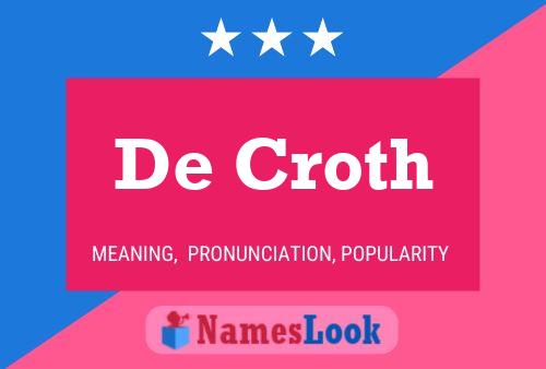 Affiche de nom De Croth