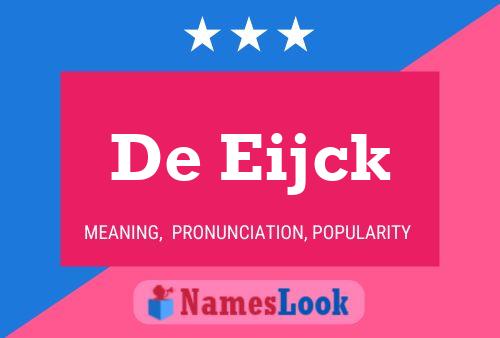 Affiche de nom De Eijck