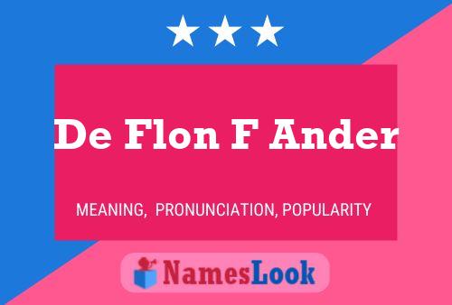 Affiche de nom De Flon F Ander