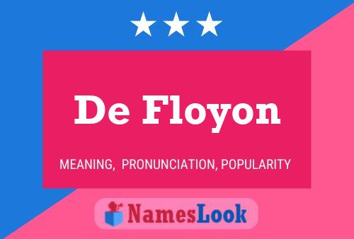 Affiche de nom De Floyon