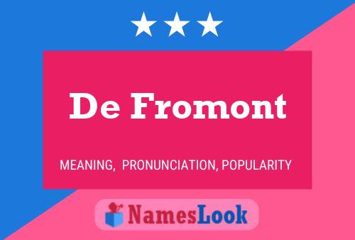 Affiche de nom De Fromont