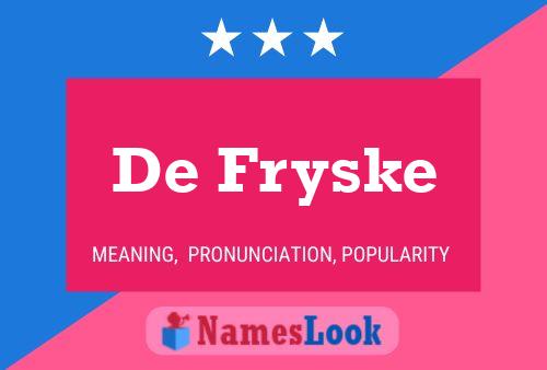 Affiche de nom De Fryske