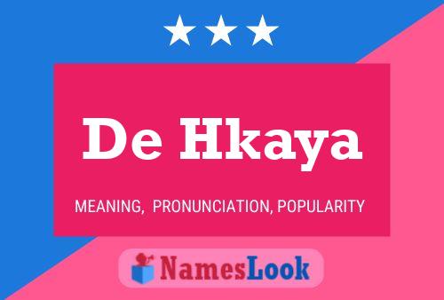 Affiche de nom De Hkaya