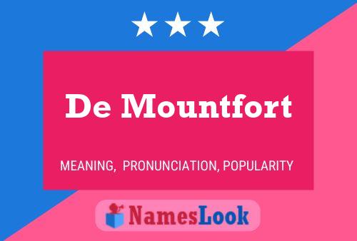 Affiche de nom De Mountfort