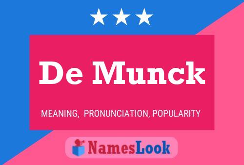 Affiche de nom De Munck