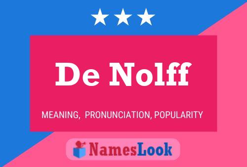 Affiche de nom De Nolff