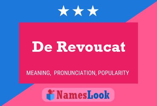 Affiche de nom De Revoucat