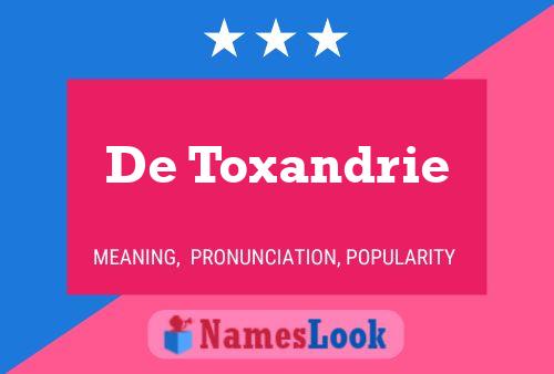 Affiche de nom De Toxandrie