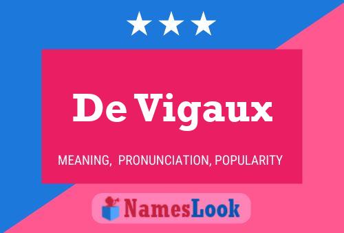 Affiche de nom De Vigaux