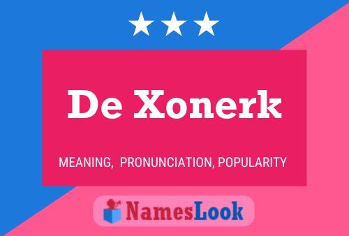 Affiche de nom De Xonerk