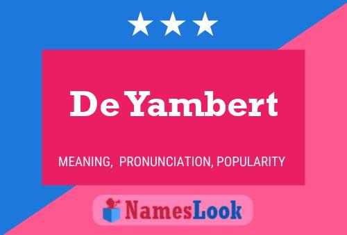 Affiche de nom De Yambert