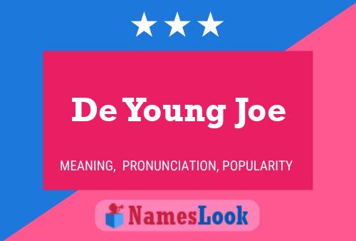 Affiche de nom De Young Joe