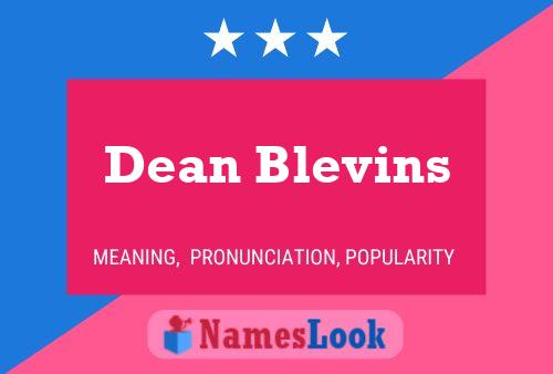 Affiche de nom Dean Blevins