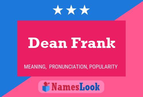 Affiche de nom Dean Frank