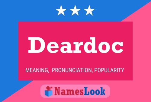 Affiche de nom Deardoc