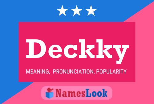 Affiche de nom Deckky