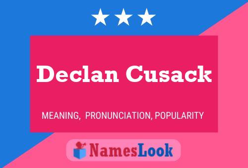 Affiche de nom Declan Cusack