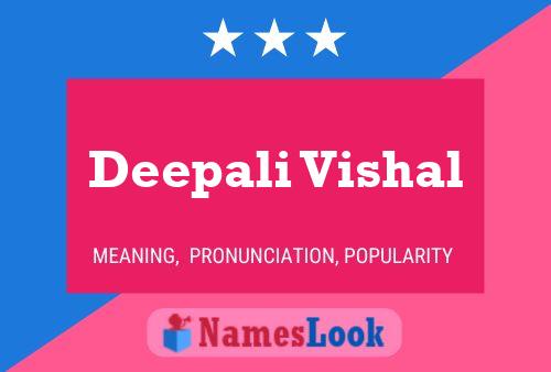 Affiche de nom Deepali Vishal